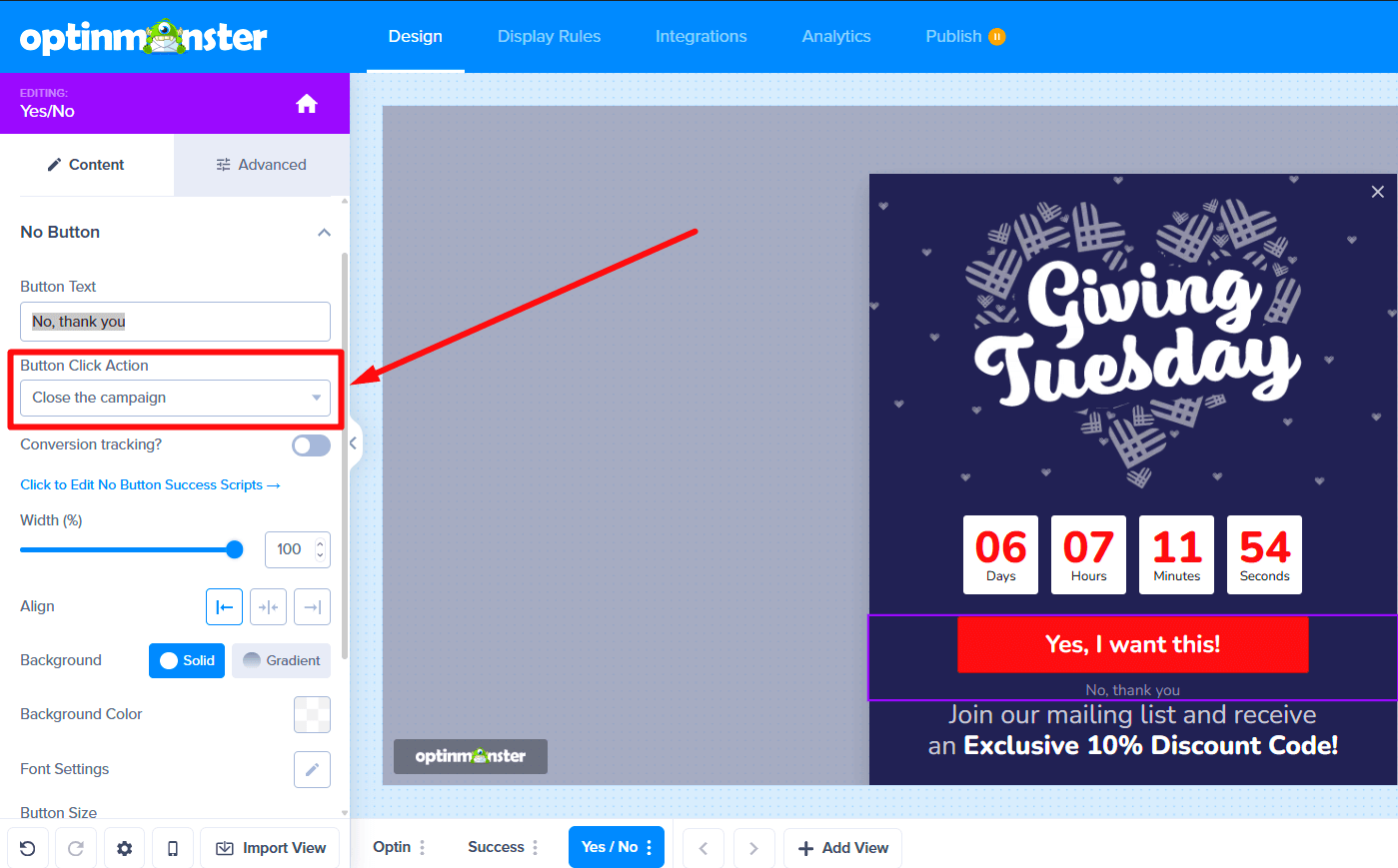 Settings for the 'No' button, showing its action is set to 'Close the campaign'.