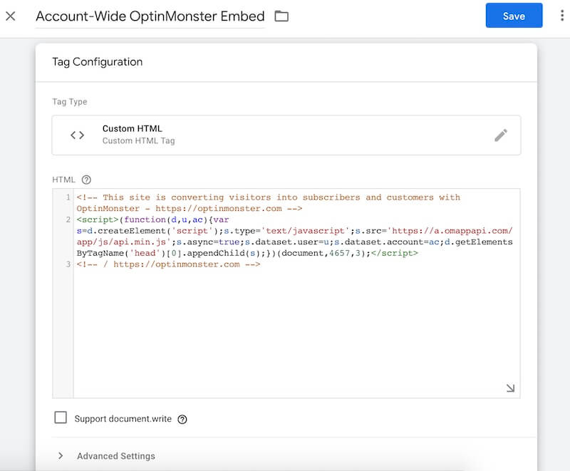 Add the OptinMonster Embed Code to your Tag in Google Tag Manager.
