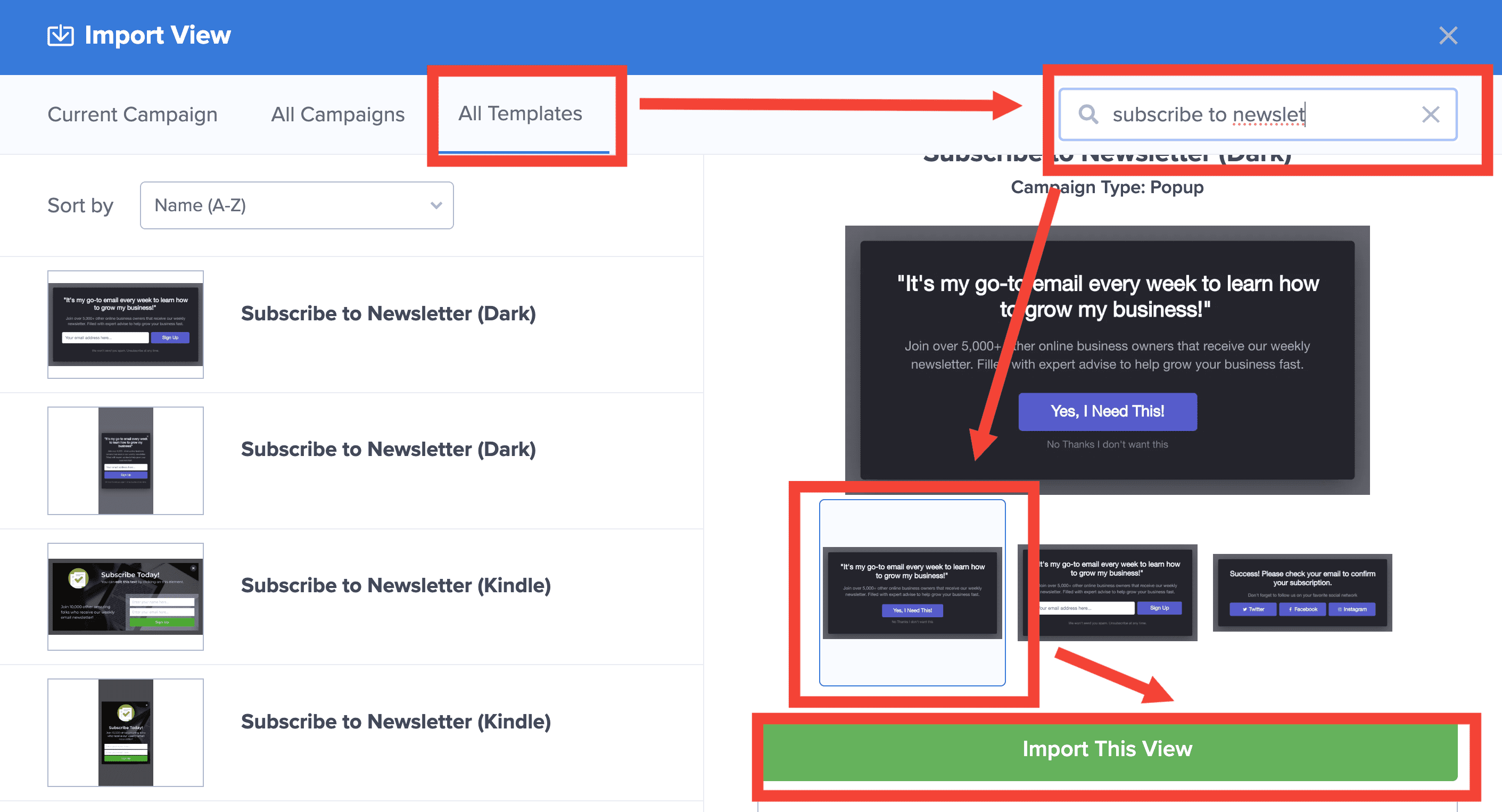 search for the template and select the yes no view and import the view - OptinMonster
