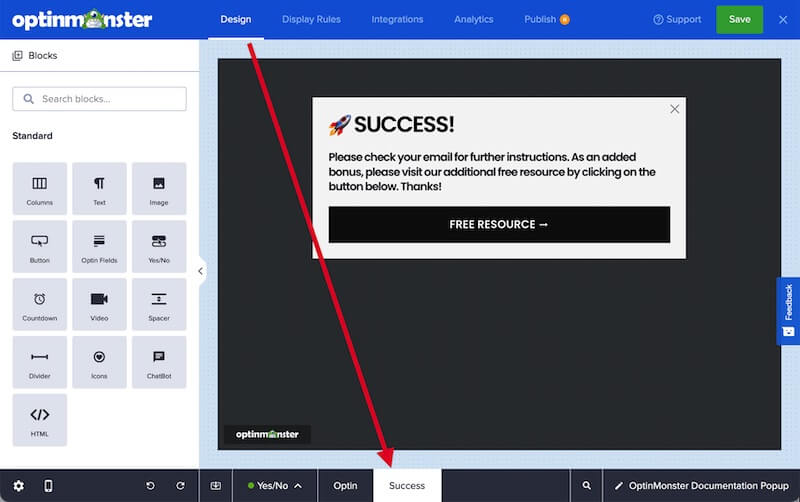 Switch to the Success View in the campaign builder to customize the design.