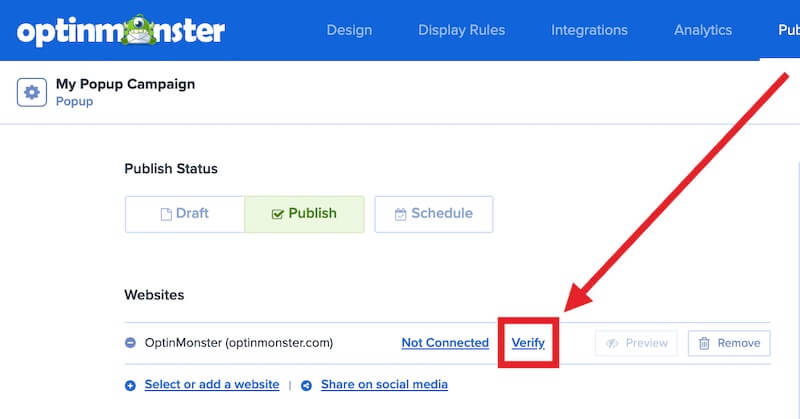 Verify your site in the OptinMonster campaign builder.
