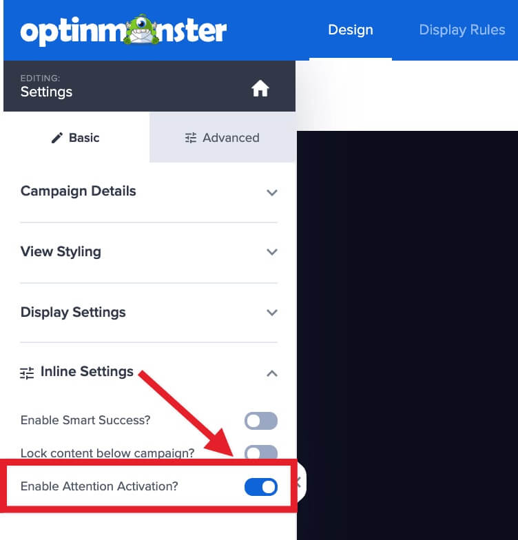 Enable Attention Activation on inline campaign. 