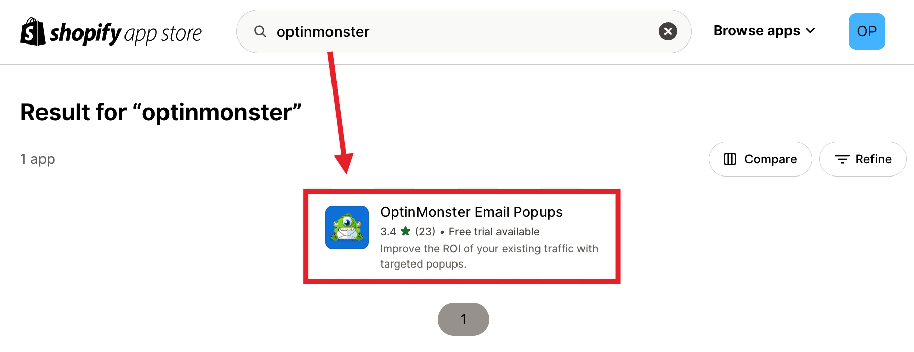 Search for and select the OptinMonster Shopify App.