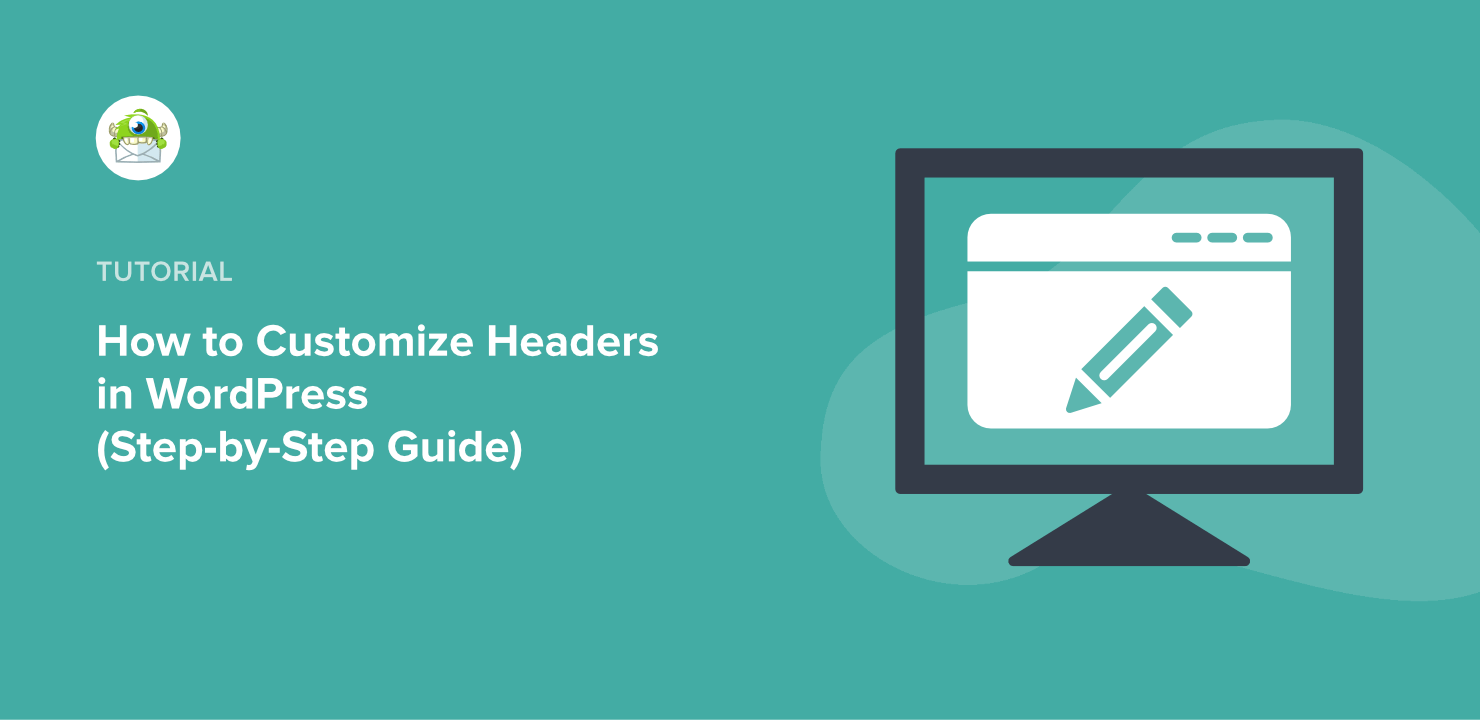 How to Quickly Customize Headers in WordPress (Step by Step)