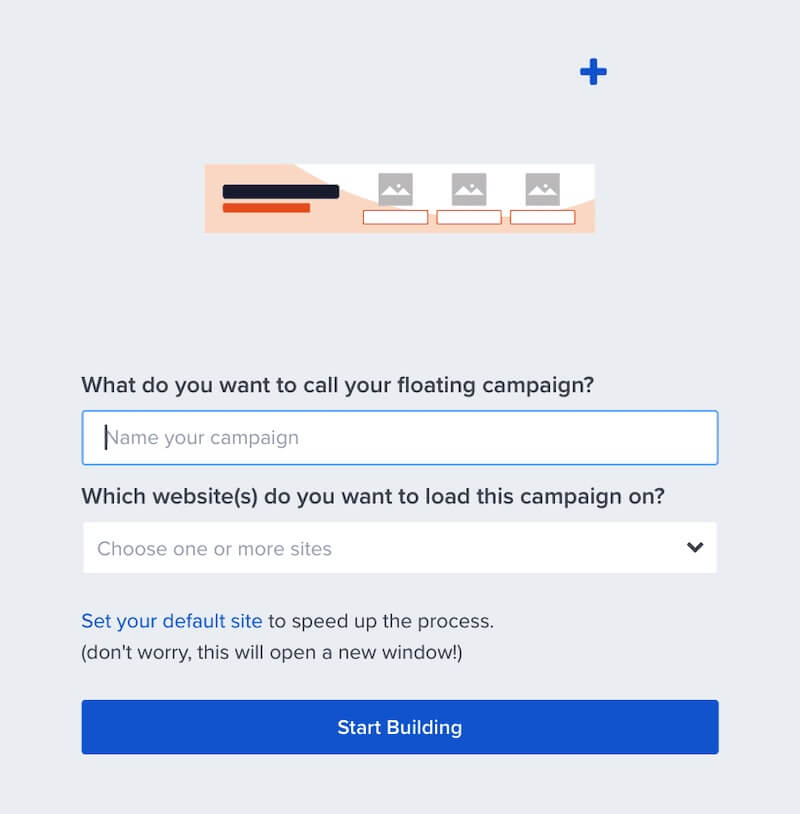 Name and assign the new Floating Bar campaign.