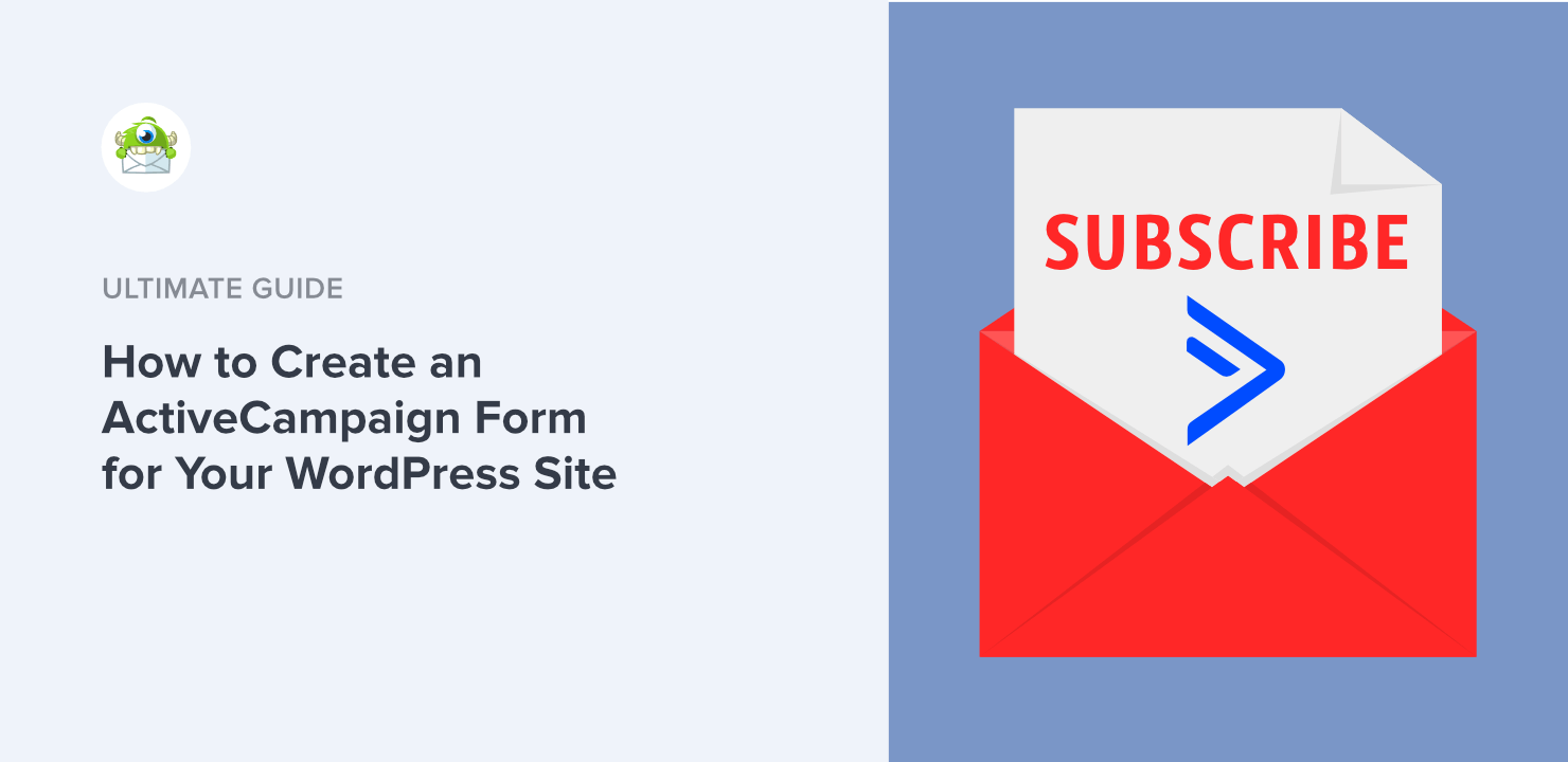 How To Create an ActiveCampaign Form With a WordPress Plugin