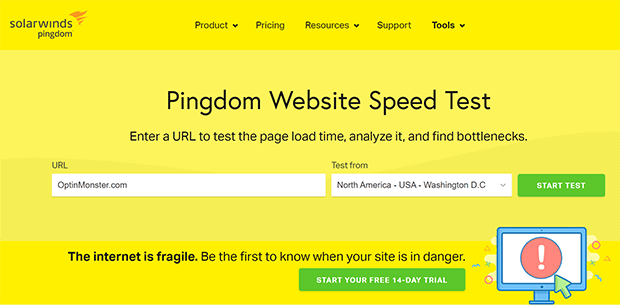 Use speed tests like Pingdom to help reduce the bounce rate on your website
