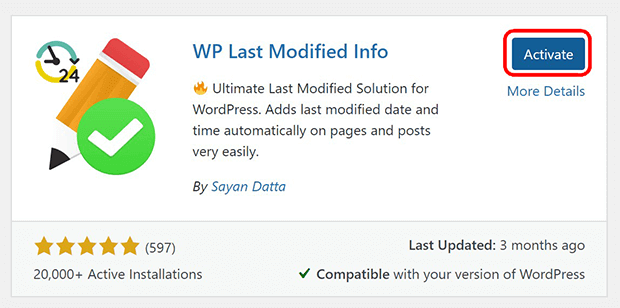 After installing, click the blue "Activate" button to the right of "WP Last Modified Info"