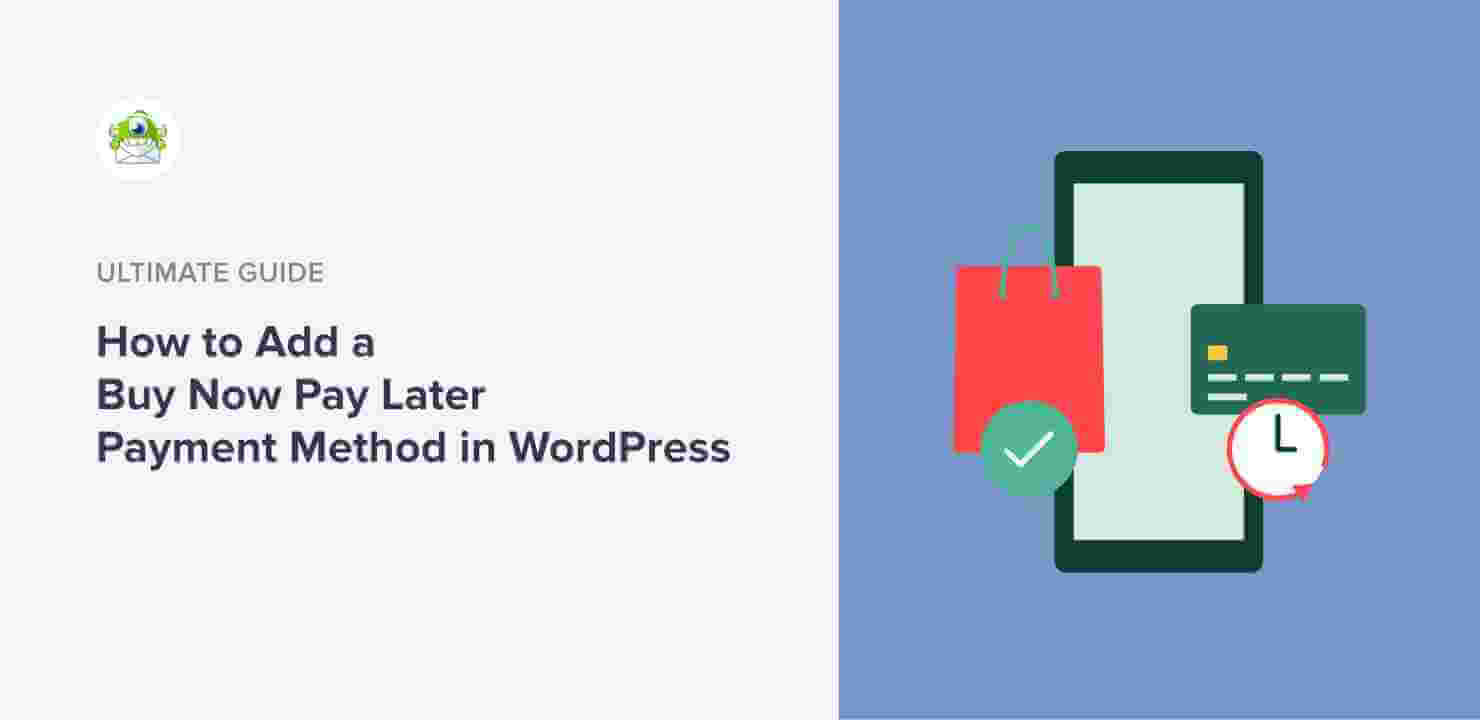 Buy Now Pay Later Payment Method in WordPress