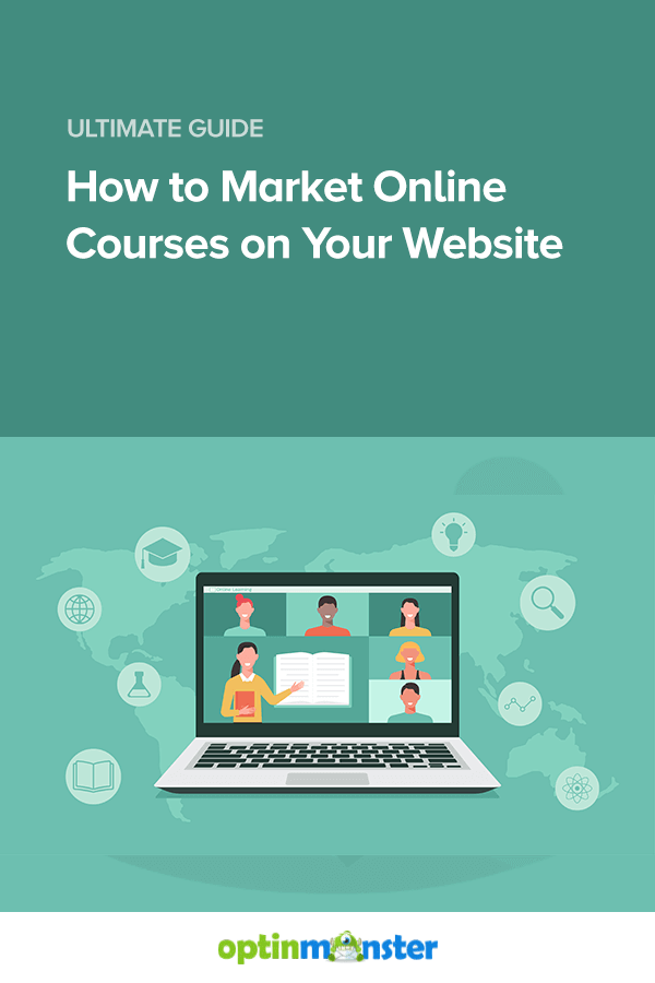 How to Market Online Courses on Your Website: 7 Ideas to Try