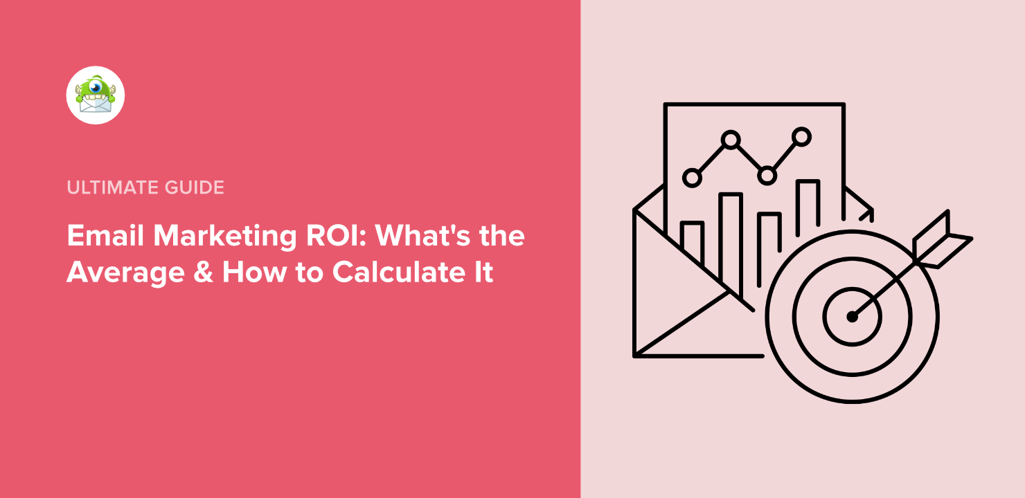 Email Marketing ROI- Whats the Average How to Calculate It