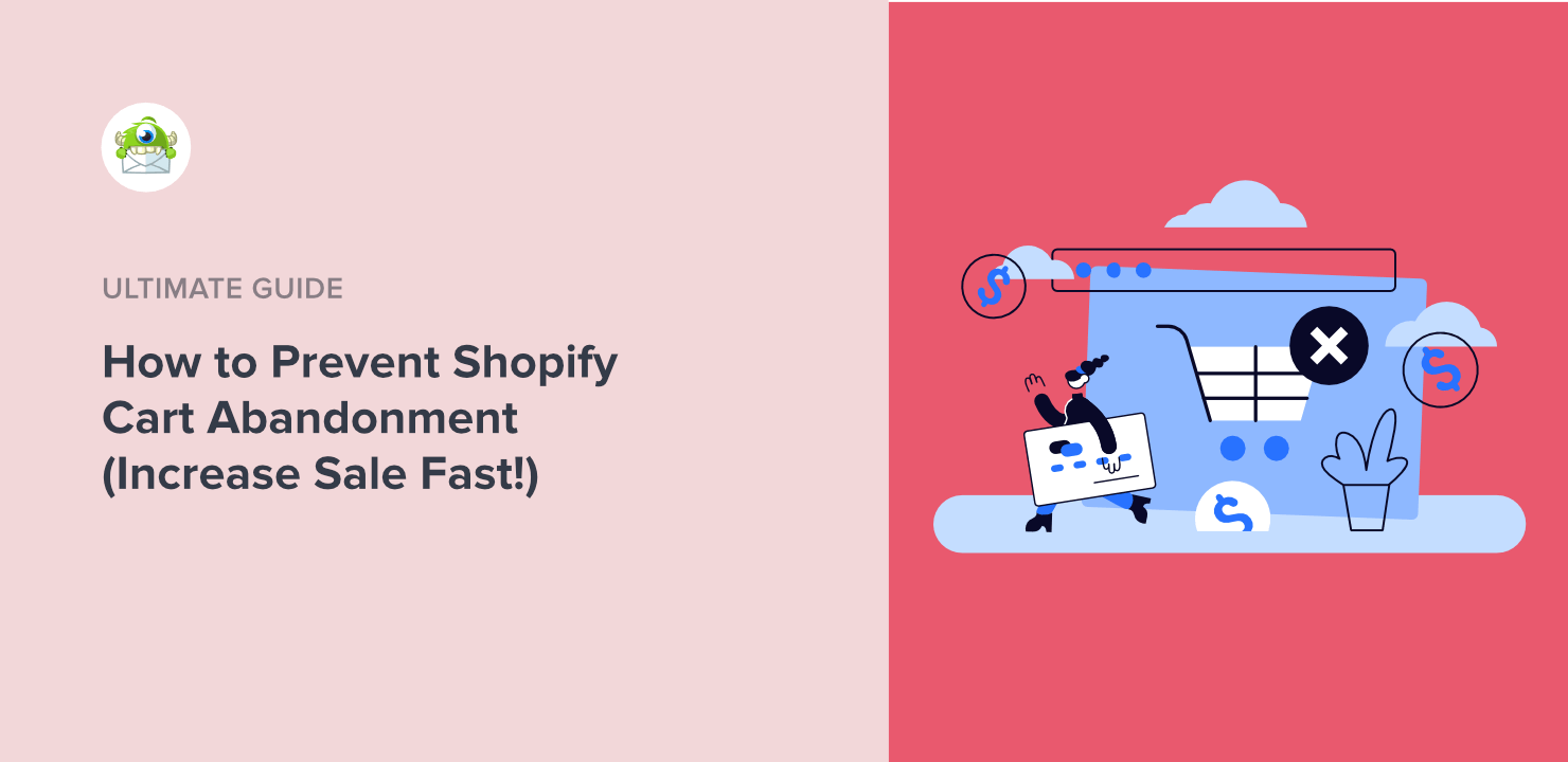 How to Prevent Shopify Cart Abandonment (Increase Sales FAST!)