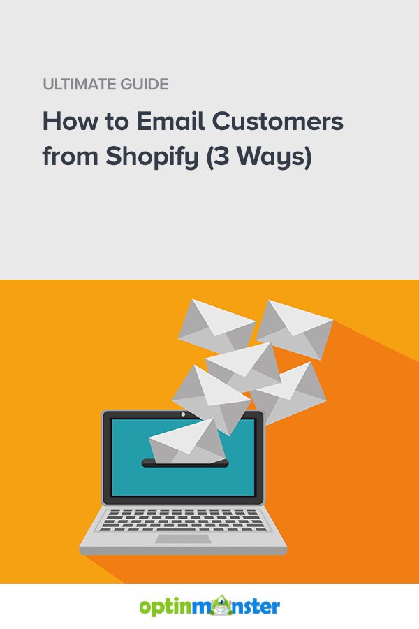 how-to-email-customers-from-shopify-3-ways