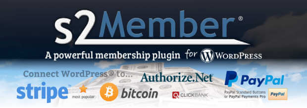 S2Member: A powerful membership plugin for WordPress. Connect WordPress to Authorize.Net, PayPall, Stripe, Most Popular, Bitcoin, ClickBank