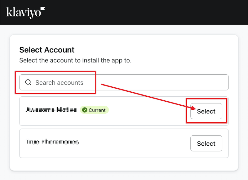 Search for and select the Klaviyo account you wish to connect with OptinMonster.