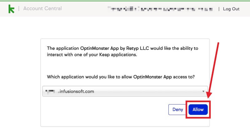 Allow OptinMonster to access your Keap account.