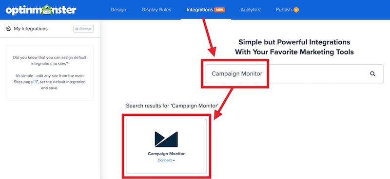 Select Campaign Monitor to integrate with OptinMonster.