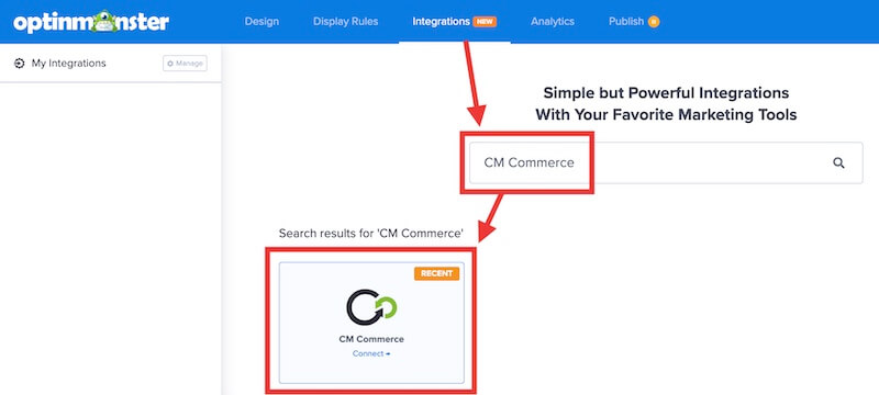 Select CM Commerce to integrate with OptinMonster.