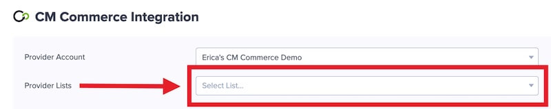 Select a List to add leads to in CM Commerce.