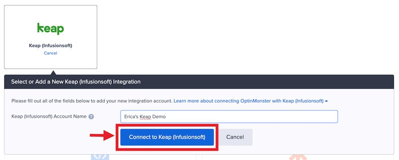 Connect OptinMonster with Keap (Infusionsoft).