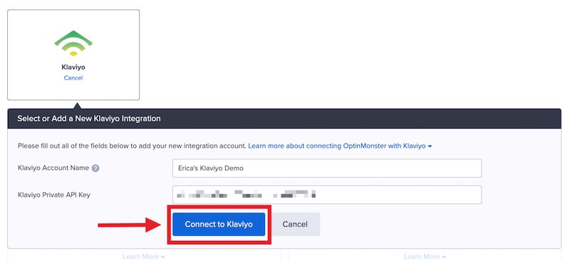 Connect OptinMonster to Klaviyo.