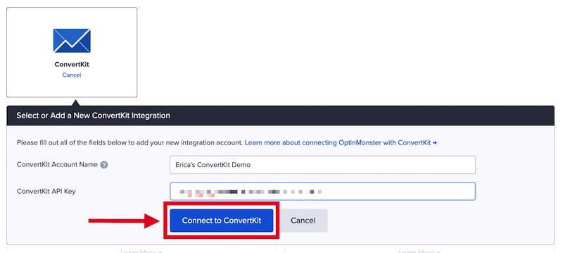 Connect OptinMonster with ConvertKit.