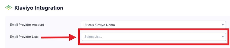 Select a Klaviyo List to add leads to.