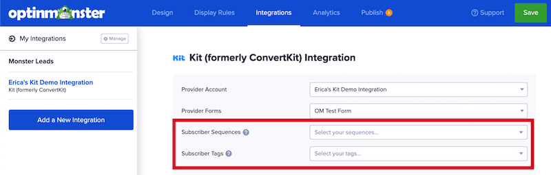 Configure any additional Kit options for your OptinMonster integration.