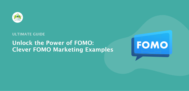 FOMO Marketing Examples