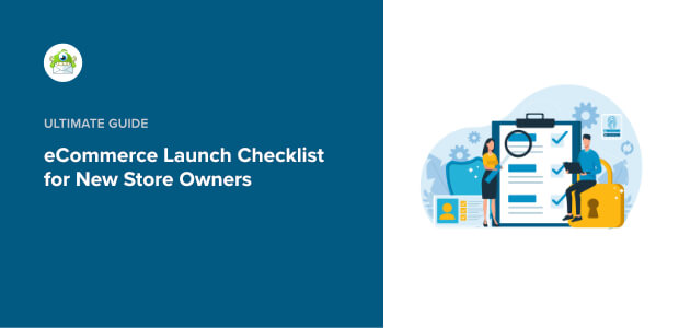 A 14-Point eCommerce Launch Checklist for New Store Owners