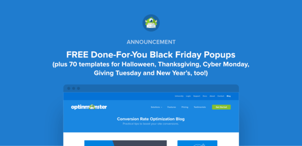 Done for you Black Friday Popups and more at OptinMonster