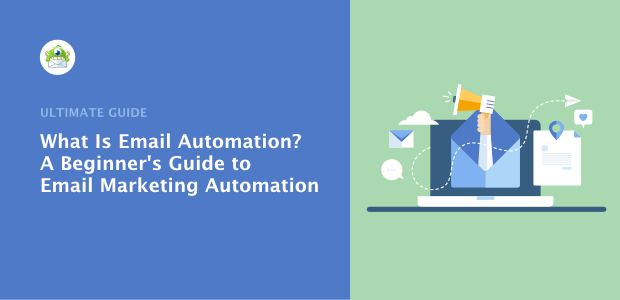 What Is Email Automation? A Beginner's Guide to Email Marketing Automation