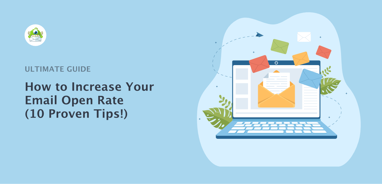 Improve Email Open Rates with these 11 Powerful Tips & Tricks!