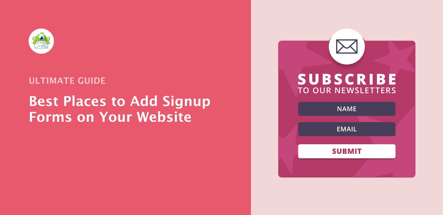 Best Places to Add Signup Forms on Your Website