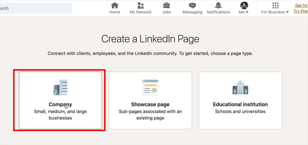 Under the heading "Create a LinkedIn Page," there are 3 options: Company, Showcase page, and Educational institution. "Company" is selected.