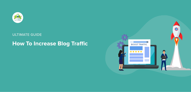 How To Increase Blog Traffic - Featured Image