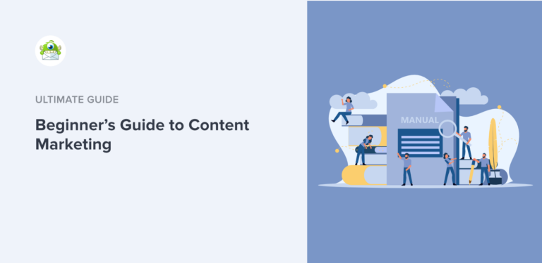 The Ultimate Beginner's Content Marketing Guide in 2025