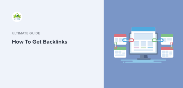 How To Get Backlinks - Featured Image