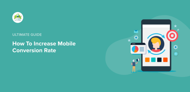 How To Increase Mobile Conversion Rate - Featured Image