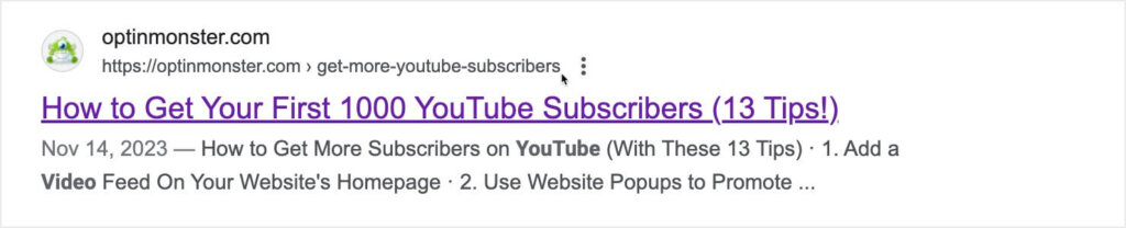Google search result for an Optinmonster blog. The title is "How to Get Your First 1000 YouTube Subscribers (13 Tips!)