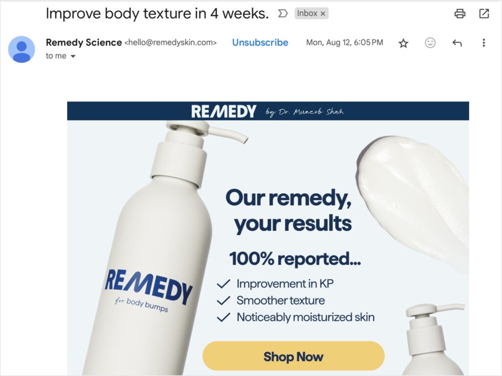 Marketing email from Remedy. The subject line reads "Improve body texture in 4 weeks." The email content includes images and text about the brand's "Remed for Body Bumps" product, along with a large "Shop Now" button.