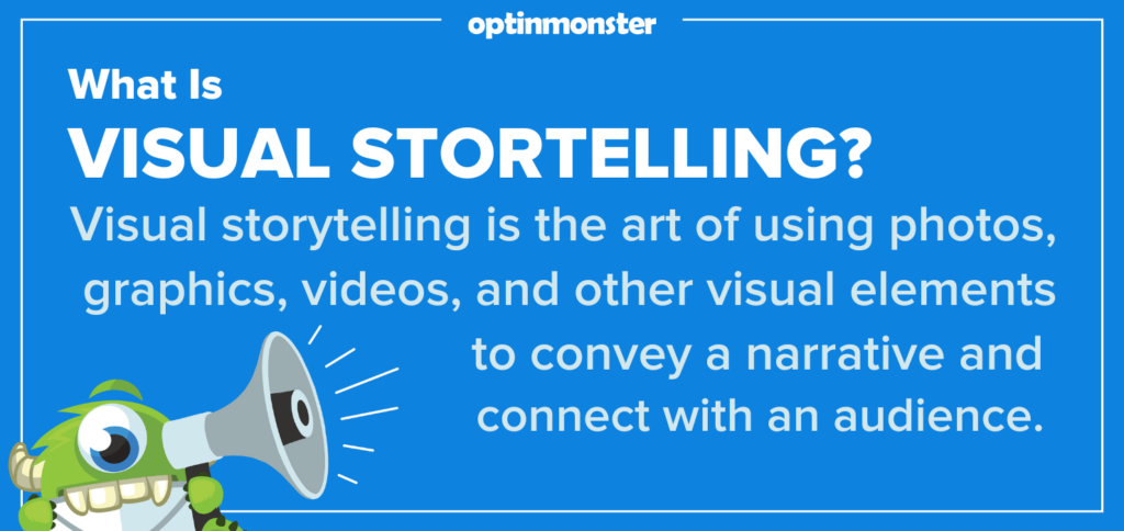 What is visual storytelling?