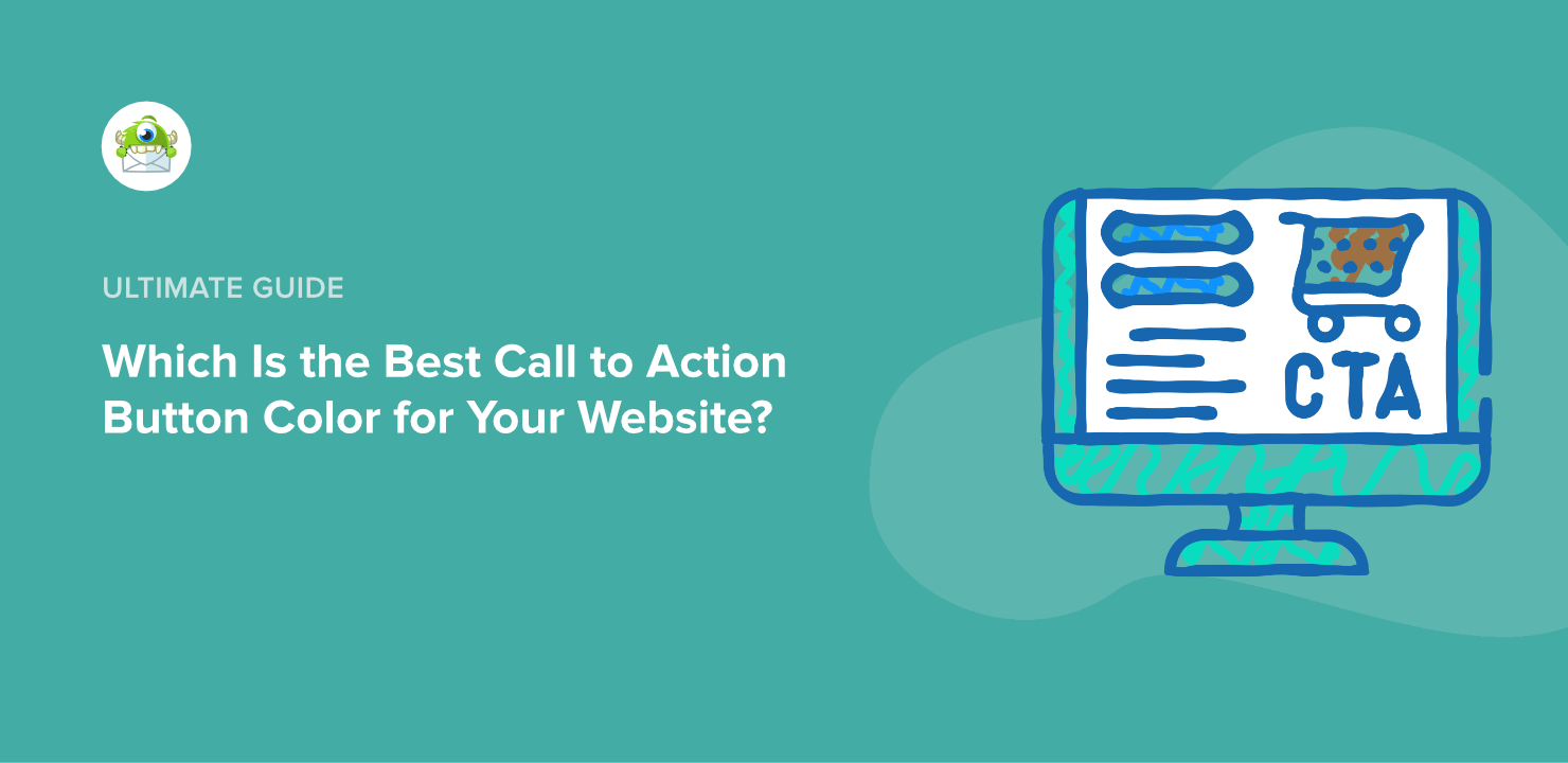 Which Is the Best Call to Action Button Color for Your Website?