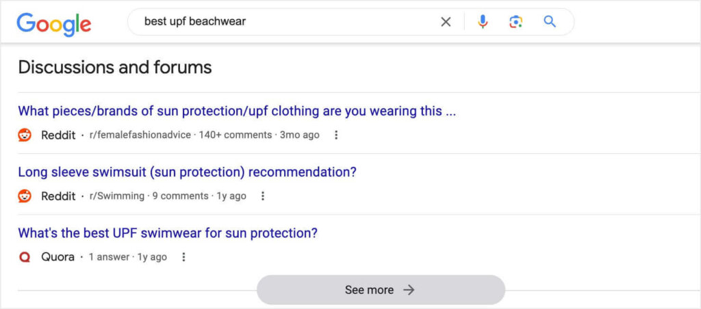 Google results for "best upf beachwear." The results include a "Discussions and forums" section, which includes Reddit threads like "What pieces/brands of sun protection/upf clothing are you wearing this summer?"