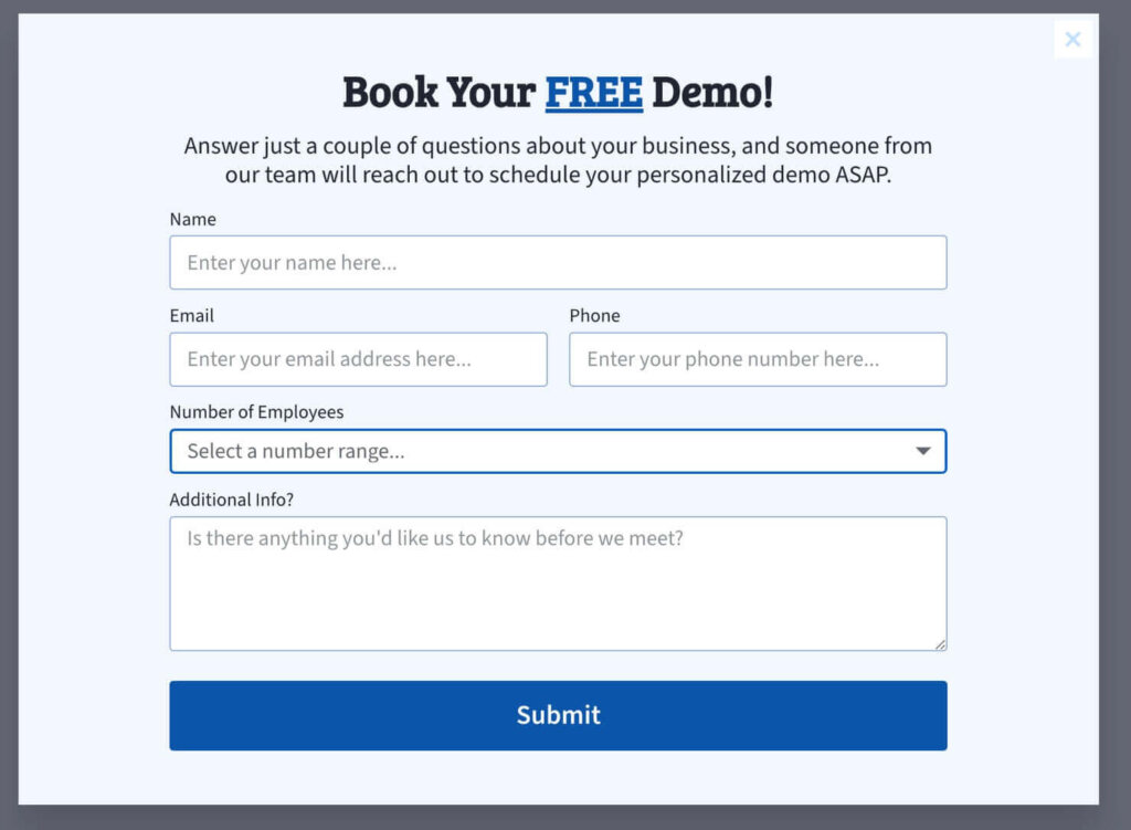 Website Popup that text fields for Name, Email, and Phone; a drop-down menu for Number of Employees; and a large text field for Additional Info.