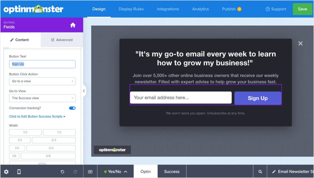 Screenshot of OptinMonster's campaign builder dashboard. A website popup to sign up for an email newsletter is being edited, its simplicity making OptinMonster one of the best affiliate marketing tools.