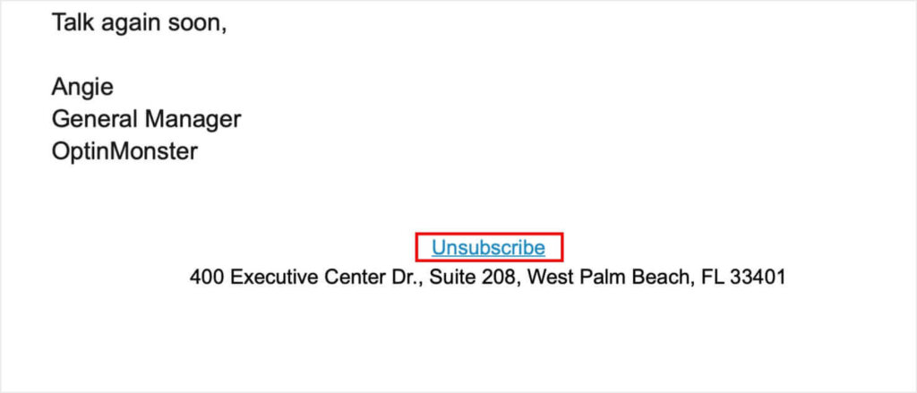 OptinMonster email with a clear "Unsubscribe" button in the footer.