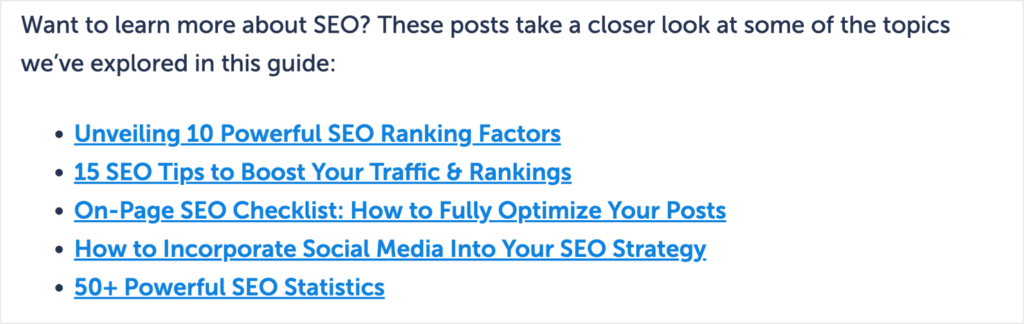 OptinMonster blog screenshot: "Want to learn more about SEO? These posts take a closer look at some of the topics we've explored in this guide:" There's a bulleted list of article links, such as "50+ Powerful SEO Statics." Internal links like these are important to any link building strategy.