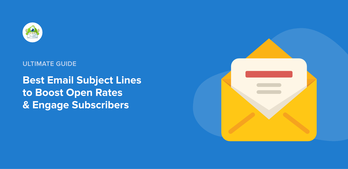 Best Email Subject Line to Boost Open Rates & Engage Subscribers