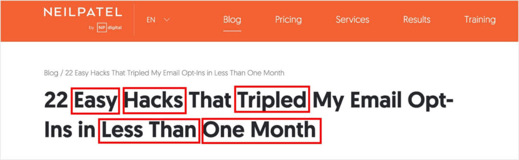 Neil Patel headline that says "22 Easy Hacks That Tripled My Email Opt-Ins in Less Than One Month." The words "Easy," "Hacks," "Tripled," "Less Than," and "One Month" are marked as power words.